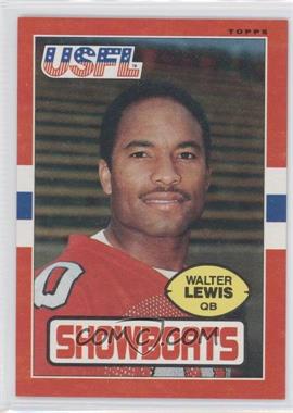 1985 Topps USFL - [Base] #72 - Walter Lewis
