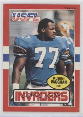 1985 Topps USFL - [Base] #96 - Ruben Vaughan