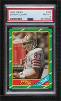 Dwight Clark (C* on Copyright Line) [PSA 8 NM‑MT]