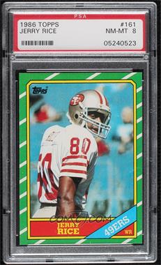 1986 Topps - [Base] #161.2 - Jerry Rice (D* on Copyright Line) [PSA 8 NM‑MT]