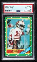 Jerry Rice (D* on Copyright Line) [PSA 6 EX‑MT]