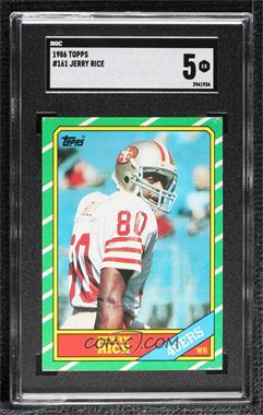 1986 Topps - [Base] #161.2 - Jerry Rice (D* on Copyright Line) [SGC 5 EX]