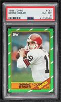 Bernie Kosar [PSA 8 NM‑MT]