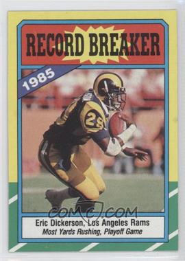 1986 Topps - [Base] #2.2 - Record Breaker - Eric Dickerson (D* on Copyright Line)