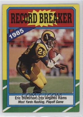 1986 Topps - [Base] #2.2 - Record Breaker - Eric Dickerson (D* on Copyright Line)