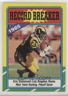 1986 Topps - [Base] #2.2 - Record Breaker - Eric Dickerson (D* on Copyright Line)