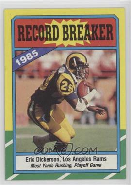 1986 Topps - [Base] #2.2 - Record Breaker - Eric Dickerson (D* on Copyright Line)