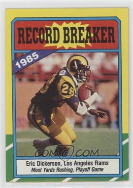 1986 Topps - [Base] #2.2 - Record Breaker - Eric Dickerson (D* on Copyright Line) [EX to NM]