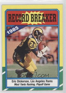 1986 Topps - [Base] #2.2 - Record Breaker - Eric Dickerson (D* on Copyright Line)