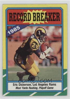 1986 Topps - [Base] #2.2 - Record Breaker - Eric Dickerson (D* on Copyright Line)