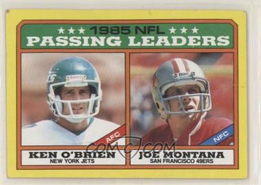 1986 Topps - [Base] #225.2 - League Leaders - Ken O'Brien, Joe Montana (D* on Copyright Line) [Good to VG‑EX]