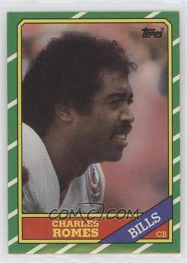 1986 Topps - [Base] #393.1 - Charles Romes (C* on Copyright Line) [EX to NM]