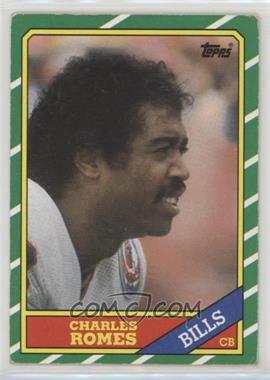 1986 Topps - [Base] #393.1 - Charles Romes (C* on Copyright Line) [EX to NM]