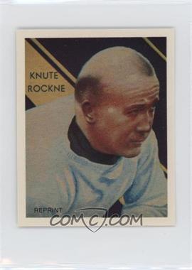 1987 Hygrade Football's All-Time Greats - Rare & Famous Reprints #_KNRO - Knute Rockne (1935 National Chicle)