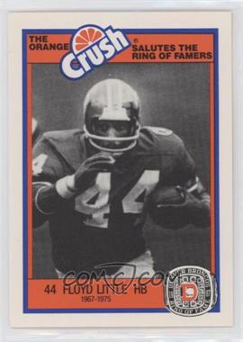 1987 Orange Crush Denver Broncos Ring of Famers - [Base] #_FLLI - Floyd Little