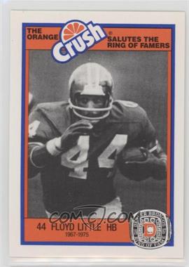 1987 Orange Crush Denver Broncos Ring of Famers - [Base] #_FLLI - Floyd Little