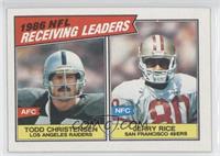 Todd Christensen, Jerry Rice