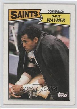 1987 Topps - [Base] #280 - Dave Waymer