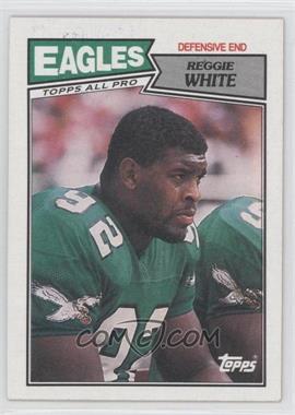 1987 Topps - [Base] #301 - Reggie White