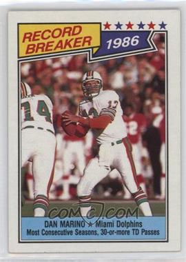 1987 Topps - [Base] #6 - Dan Marino