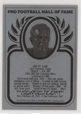 1988-Present Pro Football Hall of Fame Metallic - [Base] #_BOST - Bob St. Clair