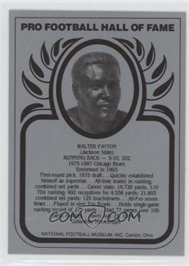 1988-Present Pro Football Hall of Fame Metallic - [Base] #_WAPA - Walter Payton