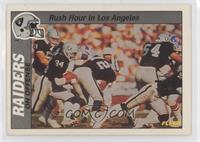 Rush Hour in Los Angeles, Los Angeles Raiders Team