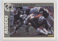 Cut Me Some Slack! Los Angeles Raiders Team