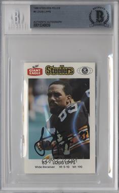 1988 Giant Eagle Pittsburgh Steelers Police - [Base] #83 - Louis Lipps [BAS BGS Authentic]