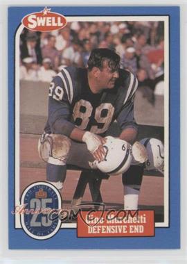 1988 Swell Football Greats Hall of Fame - [Base] #75 - Gino Marchetti