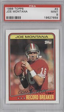 1988 Topps - [Base] #4 - Joe Montana [PSA 9 MINT]