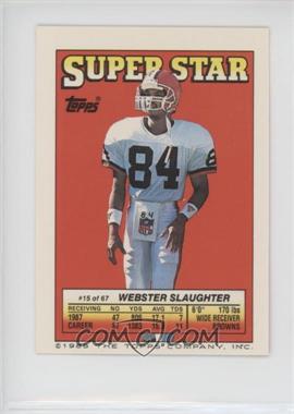 1988 Topps Super Star Sticker Back Cards - [Base] #15.3 - Webster Slaughter (Super Bowl XXII 3, Upper Right)