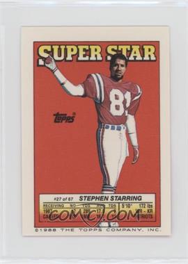 1988 Topps Super Star Sticker Back Cards - [Base] #27.90 - Stephen Starring (Johnny Holland 90, Jerry Robinson 258)