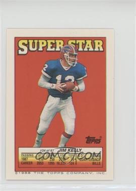 1988 Topps Super Star Sticker Back Cards - [Base] #34.94 - Jim Kelly (Tim Harris 94)