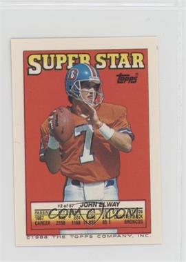 1988 Topps Super Star Sticker Back Cards - [Base] #3.88 - John Elway (Phil Epps 88, Kevin Mack 191) [EX to NM]