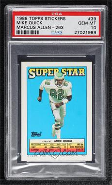 1988 Topps Super Star Sticker Back Cards - [Base] #39.263 - Mike Quick (Marcus Allen 263) [PSA 10 GEM MT]