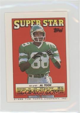 1988 Topps Super Star Sticker Back Cards - [Base] #51.66 - Al Toon (Michael Carter 66, Christian Okoye 203)