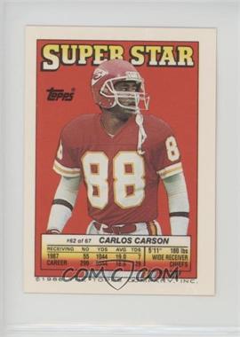 1988 Topps Super Star Sticker Back Cards - [Base] #62.45 - Carlos Carson (Mike Quick 45; Stephen Starring 248)