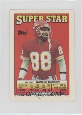 1988 Topps Super Star Sticker Back Cards - [Base] #62.45 - Carlos Carson (Mike Quick 45; Stephen Starring 248)