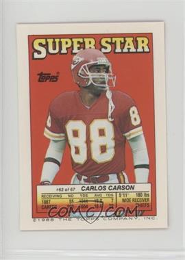 1988 Topps Super Star Sticker Back Cards - [Base] #62.46 - Carlos Carson (John Spagnola 46, Harry Hamilton 235)