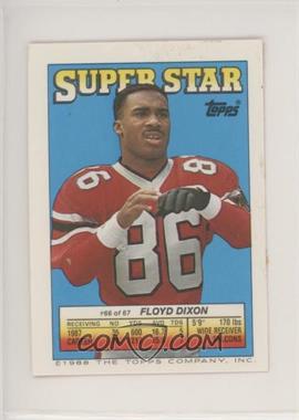 1988 Topps Super Star Sticker Back Cards - [Base] #66.121 - Floyd Dixon (Bobby Hebert 121, Barry Krauss 215)