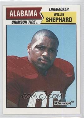 1988 Winners Alabama Crimson Tide - [Base] #_WISH - Willie Shephard