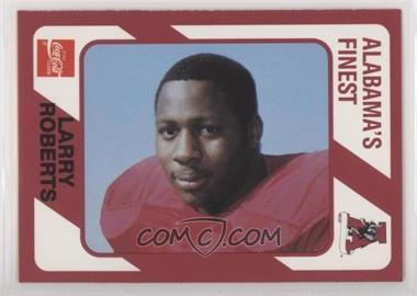 1989 Collegiate Collection Alabama Crimson Tide - [Base] #330 - Larry Roberts