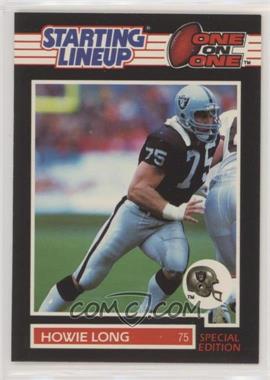 1989 Kenner Starting Lineup - One on One #_HOLO - Howie Long