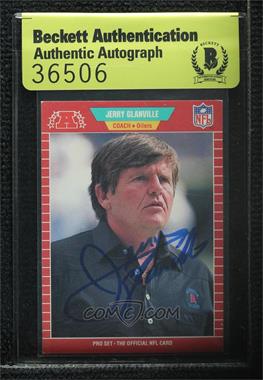 1989 Pro Set - [Base] #154 - Jerry Glanville [BAS Beckett Auth Sticker]