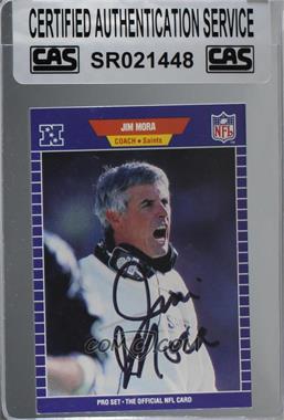 1989 Pro Set - [Base] #278 - Jim Mora [CAS Certified Sealed]