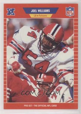 1989 Pro Set - [Base] #442 - Joel Williams