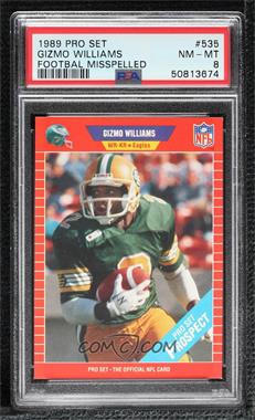 1989 Pro Set - [Base] #535.1 - Gizmo Williams (Spelled "Footbal" in Bio on Back, No "Scouting Photo" on Front) [PSA 8 NM‑MT]