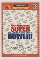 Super Bowl III - New York Jets, Baltimore Colts