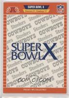 Super Bowl X - Pittsburgh Steelers, Dallas Cowboys